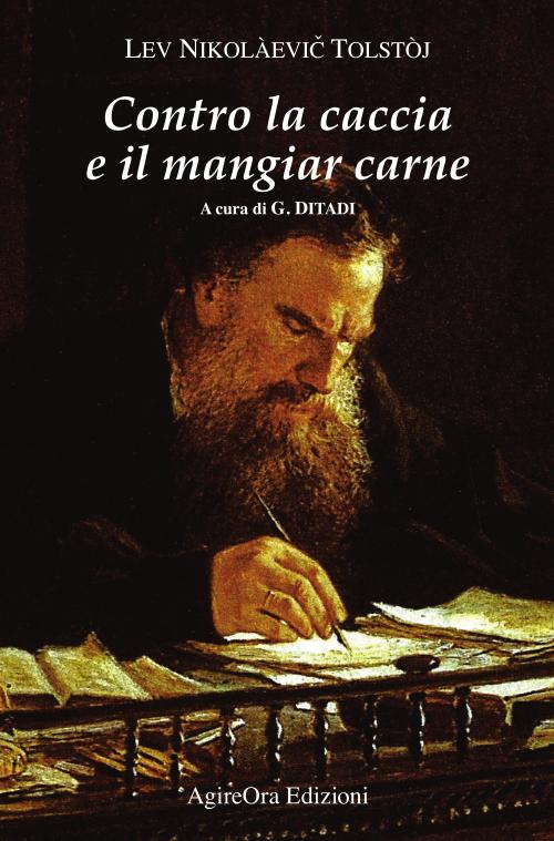 Contro la caccia e il mangiar carne