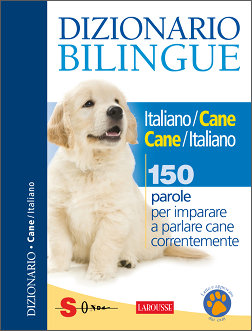 Dizionario Bilingue Italiano/Cane - Cane/Italiano