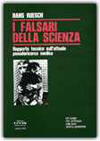 I falsari della scienza