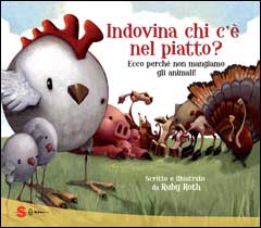 Indovina chi c'è nel piatto?