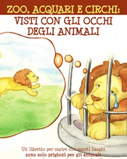 Zoo, acquari e circhi: visti con gli occhi degli animali